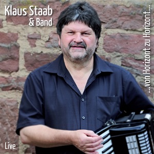 Klaus Staab & Band - ...von Horizont zu Horizont